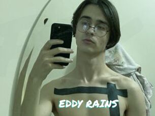 EDDY_RAINS