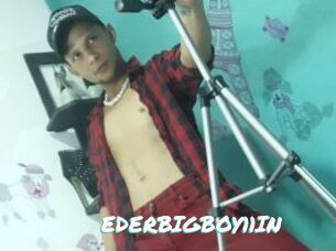EDERBIGBOY11IN