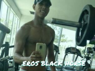 EROS_BLACK_HORSE