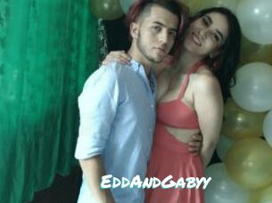 EddAndGabyy