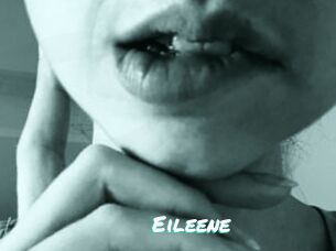Eileene