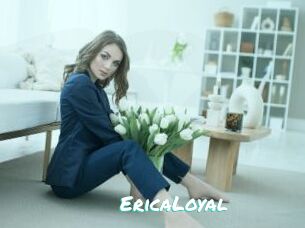 EricaLoyal