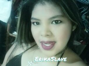 ErikaSlave