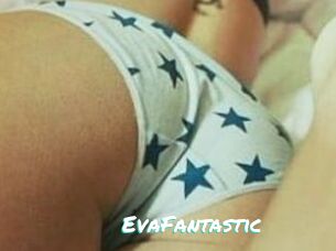 EvaFantastic