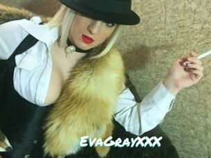EvaGrayXXX