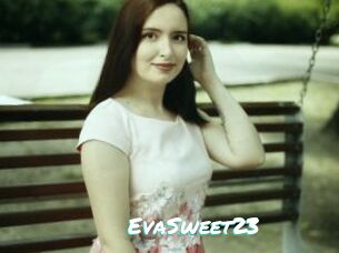 EvaSweet23