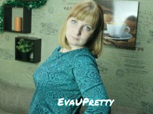 EvaUPretty_