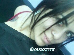 Evaxxxtits