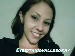 Everythingwillbeokay