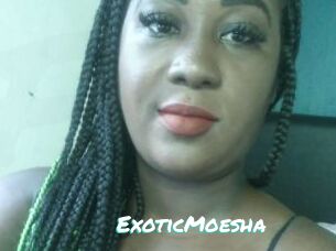 ExoticMoesha