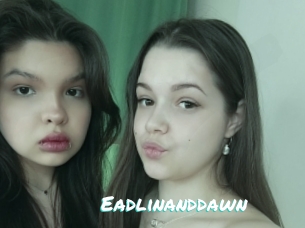 Eadlinanddawn