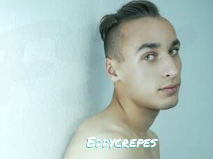 Eddycrepes