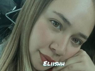 Eliishh