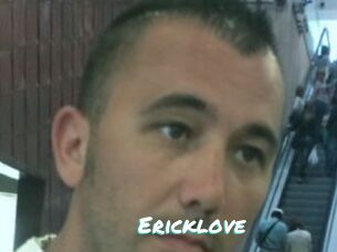 Ericklove