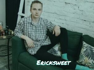Ericksweet
