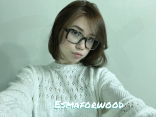 Esmaforwood