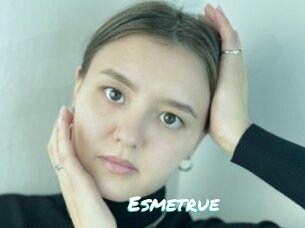 Esmetrue