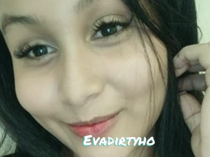 Evadirtyho