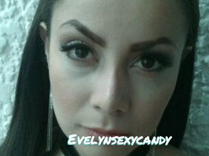 Evelynsexycandy