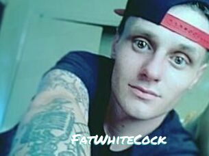 FatWhiteCock