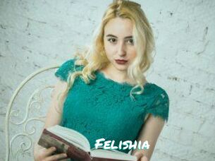 Felishia
