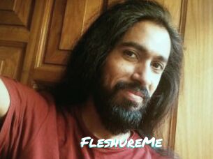 FleshureMe