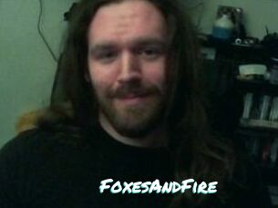 FoxesAndFire