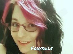 Foxytails