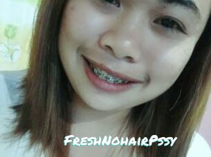 FreshNohairPssy