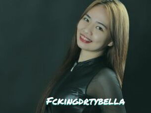 Fckingdrtybella