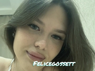 Felicegossett