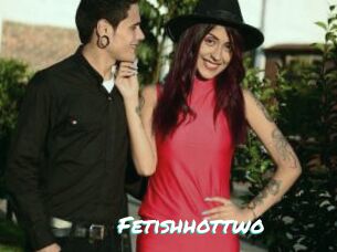 Fetishhottwo