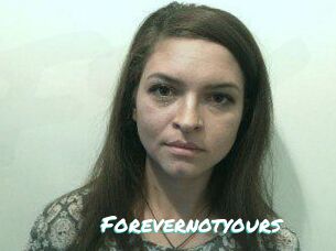 Forevernotyours