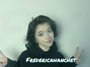Fredericahanchet