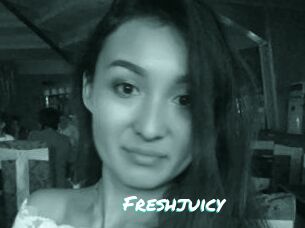 Freshjuicy