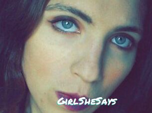 GirlSheSays