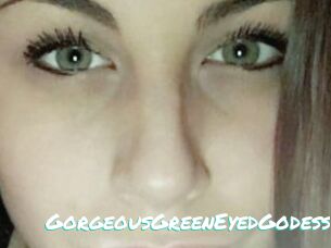 GorgeousGreenEyedGodess