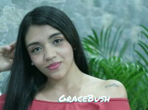 GraceBush