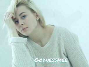 Godnessmee
