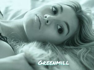 Greenmill