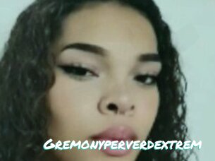 Gremonyperverdextrem