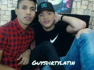 Guysdirtylatin