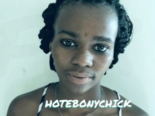 HOTEBONYCHICK