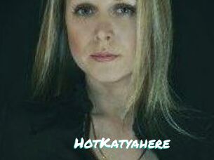 HotKatyahere