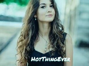 HotThingEver