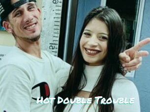 Hot_Double_Trouble