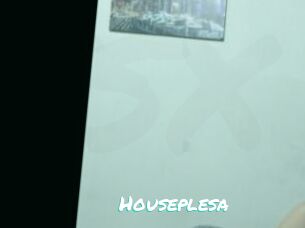 Houseplesa