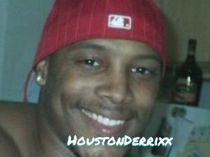 HoustonDerrixx