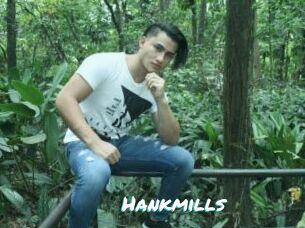 Hankmills