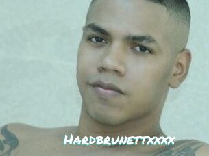 Hardbrunettxxxx